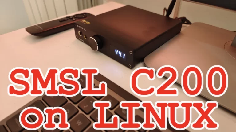 SMSL C200 on Linux